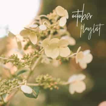 October Playlist